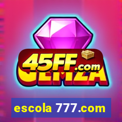 escola 777.com